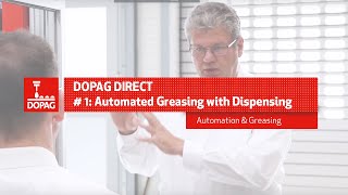 Automated Greasing with Dispensing Valves - DOPAG Direct #1