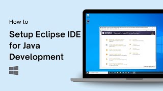 How to Setup Eclipse IDE for Java Development on Windows 10