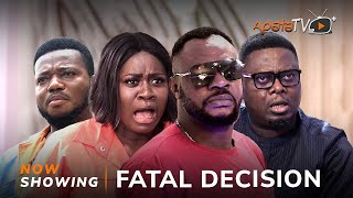 Fatal Decision Latest Yoruba Movie 2023 Drama | Odunlade Adekola | Yinka Solomon | Muyiwa Ademola