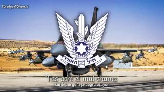 İsrail Hava Kuvvetleri Marşı - Israeli Air Forces Song : \