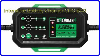 REVIEW (2024): Interstate Battery Charger CHGIB40. ESSENTIAL details.