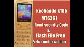 kechaoda k105 MT6261 flash file | Read security Code | Read Flash \u0026 Format  by CM2 | 2020