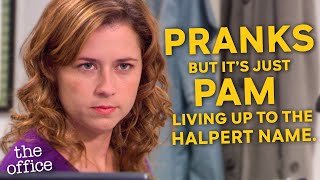 Office PRANKS but it's just Pam Living Up To The Halpert Name - The Office US