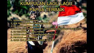 Kumpulan Koleksi Lagu Lagu Papua Terbaik