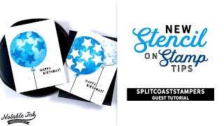 *New Tips* Stencil on Stamp Technique | Splitcoaststampers Tutorial