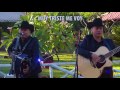 Me voy (Video Liryc 2017) - Los Meros Meros De La Sierra