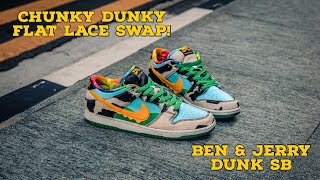 Ben \u0026 Jerry Dunk SB | Chunky Dunky | Flat Lace Swap | Lace United