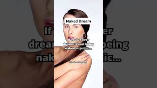 Dream About Being Naked? #shorts #dream #dreaminterpretation #dreammeaning #sleep #naked