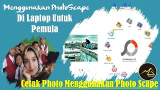 Cara Menggunakan Photoscape Edit Photo Di Laptop Untuk Pemula