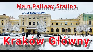 Kraków Główny - Main Railway Station