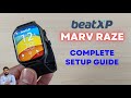 BeatXP Marv Raze Smartwatch Full Setup Guide