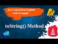 Java Tutorial | toString() Method