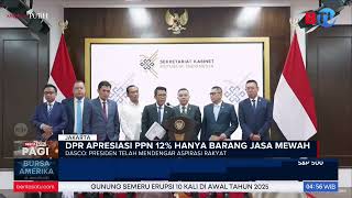 DPR Apresiasi PPN 12% Hanya untuk Barang \u0026 Jasa Mewah | Beritasatu