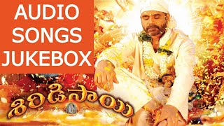 #ShiridiSai Movie Songs Jukebox  Nagarjuna, Keeravani  Telugu Devotional Songs