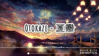 Otokaze - 夏戀