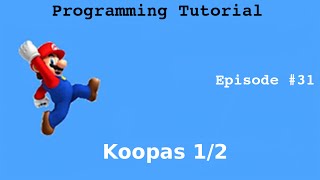 "Java Programming Tutorial" | "Super Mario Game" #31 | Koopas 1/2