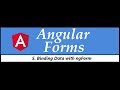 Angular Forms Tutorial - 5 - Binding Data with ngForm