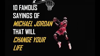 10 Best Sayings of Michael Jordan That Will Change Your Life