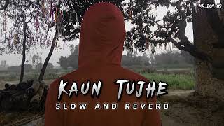 Kaun tujhe (Slow and reverb) | KISHORE KUMAR (AI VOICE) | PERFECT VIBE ❤️