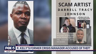 DC man says R. Kelly's former crisis manager stole over $70,000 from him | FOX 5 DC