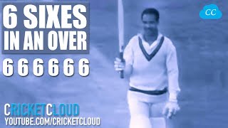 First 6 SIXES IN AN OVER - Sir Garfield Sobers First Man to Hit 6 6 6 6 6 6 in an OVER