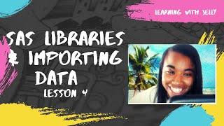 SAS Libraries (Libname Statement) and Importing Data into SAS OnDemand for Academics