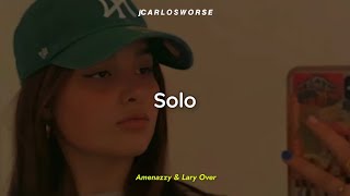 Solo (Letra/Lyrics) Amaneza & Lary Over
