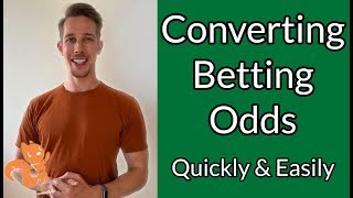 How To Convert Betting Odds