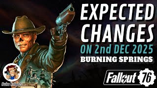 Fallout 76: Expected Changes for Burning Springs Update on 2nd Dec 2025