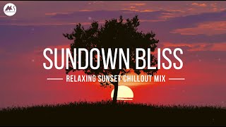 🎶 Sundown Bliss: Relaxing Sunset Chillout Mix