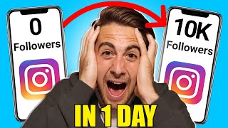 How To Get 10K Followers on Instagram in 24 Hours (NEW ALGORITHM)