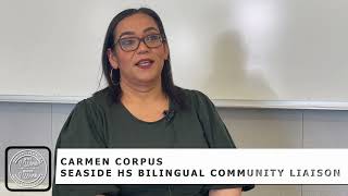 MPUSD's 'Why I Work Where I Work' with Seaside High School Bilingual Community Liaison Carmen Corpus