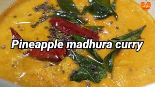 #Pineapple madhura curry