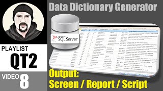 MSSQL Data Dictionary Generator - Output Screens, Exports, Reports, and Scripts