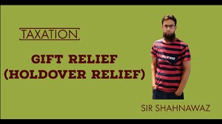 Gift relief (Holdover relief) English