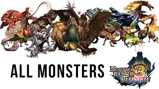 ALL MONSTERS | MONSTER HUNTER 3 TRI ULTIMATE | Yan