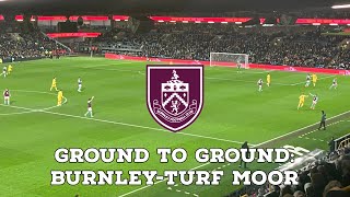 Ground To Ground: Burnley-Turf Moor | AFC Finners | Football History Documentary