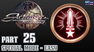 Special Mode - Easy  |  ActRaiser: Renaissance  |  Part 25