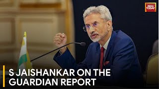 S Jaishankar Responds to The Guardian's Report on Killings in Pakistan | India Today