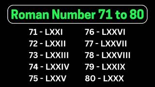 Roman Number | Roman number from 71 to 80 | Roman numerals