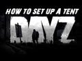 DayZ (mod) - How to set up a Tent