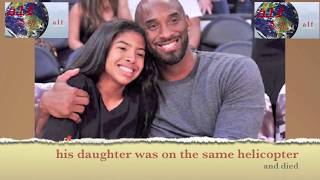 Kobe Bryant crash video exposure: his daughter was on the same helicopter.科比的女儿在同一架直升飞机上