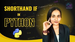 Day 23 | Python Shorthand If Statement for Machine Learning, Data Science & Analytics