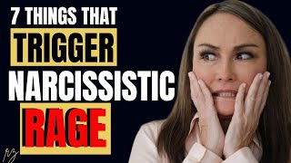 7 Things That Trigger Narcissistic RAGE