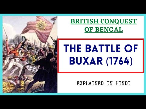 BATTLE OF BUXAR 1764 (बक्सर का युद्ध )| BRITISH CONQUEST OF BENGAL | A ...