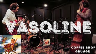 Vasoline - (Stone Temple Pilots) Jazz Cover by Coffee Shop Grunge - 4K