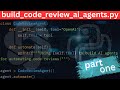 Build Code Review AI Agents in Python – Part 1 of 3 | Automate Code Reviews with Custom AI Agents