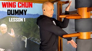 Wing Chun Dummy Lesson 1 BASIC AND SIMPLE