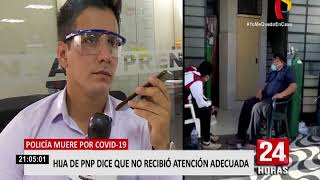 Coronavirus en Perú: Fallece policía que pedía respirador mecánico