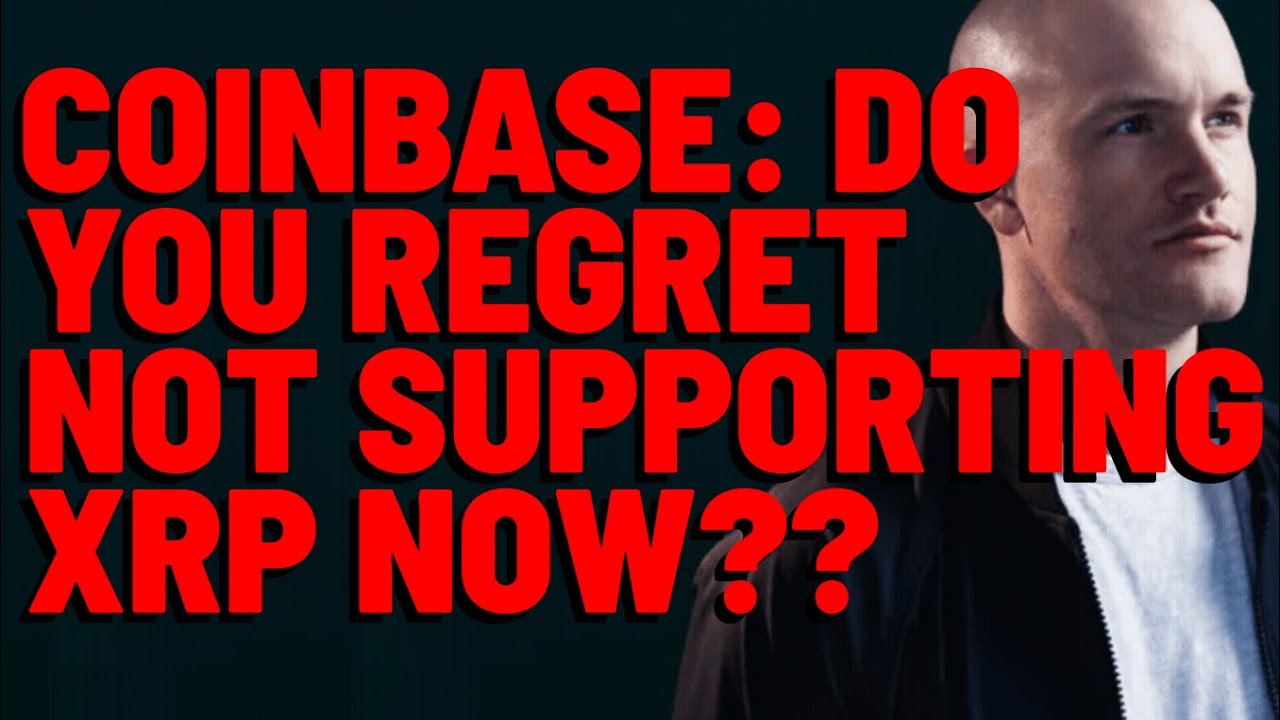 XRP: "WELCOME TO THE RIPPLE PARTY" Coinbase/Forbes PLENTY OF REGRET